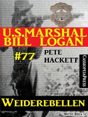 cover image of U.S. Marshal Bill Logan Band 77